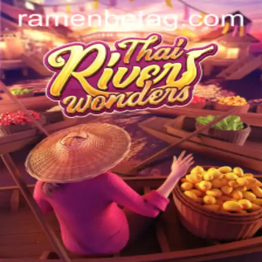 Exploring the Exciting World of ThaiRiverWonders on 705.bet